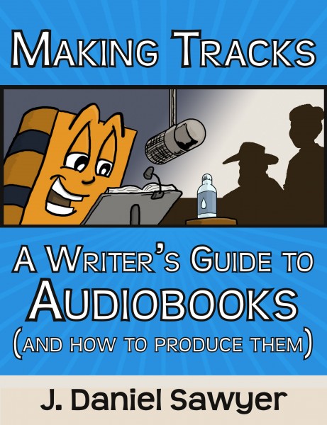 Making Tracks: A Writer’s Guide to Audiobooks